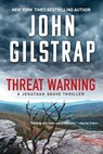 Threat Warning - John Gilstrap - 9781496758613