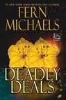 Deadly Deals - Fern Michaels - 9781496759931