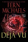 Deja Vu - Fern Michaels - 9781496759962
