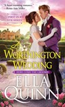 A Worthington Wedding - Ella Quinn - 9781496760159