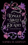 A Tongue so Sweet and Deadly - Sophia St. Germain - 9781496764867