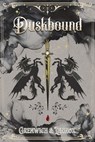 Duskbound - Bree Grenwich ; Parker Lennox - 9781496765888