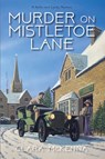 Murder on Mistletoe Lane - Clara McKenna - 9781496766199