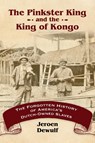 The Pinkster King and the King of Kongo - Jeroen Dewulf - 9781496820273