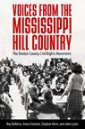 Voices from the Mississippi Hill Country - Roy DeBerry ; Aviva Futorian ; Stephen Klein ; John Lyons - 9781496828811