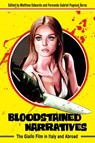 Bloodstained Narratives - Matthew Edwards ; Fernando Gabriel Pagnoni Berns - 9781496844460