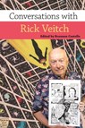 Conversations with Rick Veitch - Brannon Costello - 9781496857804