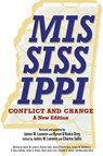 Mississippi, Conflict and Change - James W. Loewen ; Byron D'Andra Orey ; Charles Sallis - 9781496858573