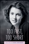 Too Fast, Too Short - Jennifer Ann Redmond - 9781496858665