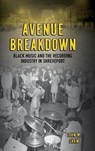 Avenue Breakdown - John M. Shaw - 9781496862662