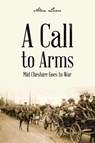 A Call to Arms - Alan Lowe - 9781496981103