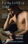 For the Love of Tom - KEENE,  Michael - 9781496998644