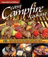 Easy Campfire Cooking, Expanded 2nd Edition - Editors of Fox Chapel Publishing - 9781497102835