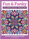 Fun & Funky Coloring Book Treasury - MCARDLE,  Thaneeya - 9781497200210