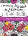 Drawing Florals in 5 Easy Steps - Marty Woods - 9781497205666