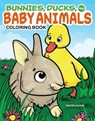 Bunnies, Ducks and Baby Animals Coloring Book - Veronica Hue - 9781497206328