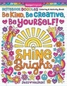 Notebook Doodles Be Kind, Be Creative, Be Yourself! - Jess Volinski - 9781497206410