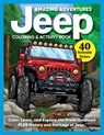 Amazing Adventures Jeep® Coloring and Activity Book - D.L. Miller - 9781497207578