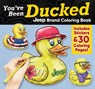 You've Been Ducked Jeep® Brand Coloring Book - D.L. Miller - 9781497207592