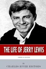 American Legends: The Life of Jerry Lewis - Charles River - 9781497331440