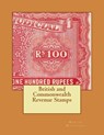 British and Commonwealth Revenue Stamps - NICHOLSON,  Martin P. - 9781497393714