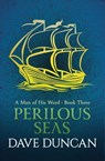 Perilous Seas - Dave Duncan - 9781497606425