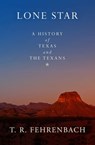Lone Star - T. R. Fehrenbach - 9781497609709