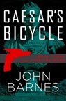 Caesar's Bicycle - John Barnes - 9781497621602