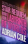 Labyrinth of Worlds - Adrian Cole - 9781497621671