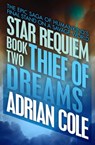 Thief of Dreams - Adrian Cole - 9781497621794