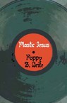 Plastic Jesus - Poppy Z. Brite - 9781497625853