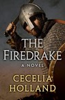 The Firedrake - Cecelia Holland - 9781497629684