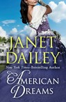 American Dreams - Janet Dailey - 9781497637313