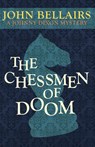 The Chessmen of Doom - John Bellairs - 9781497637726