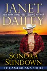 Sonora Sundown - Janet Dailey - 9781497639706