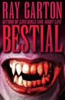 Bestial - GARTON,  Ray - 9781497642577