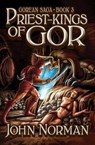 Priest-Kings of Gor - John Norman - 9781497648555