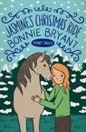 Jasmine's Christmas Ride - Bonnie Bryant - 9781497653405