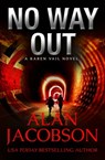 No Way Out - Alan Jacobson - 9781497655331