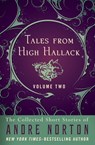 Tales from High Hallack Volume Two - Andre Norton - 9781497661011