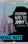 Everybody Goes to Jimmy's - MAYO,  Michael - 9781497662728