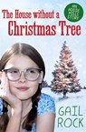 The House without a Christmas Tree - Gail Rock - 9781497673816