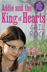 Addie and the King of Hearts - Gail Rock - 9781497673847