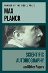 Scientific Autobiography - Max Planck - 9781497675889