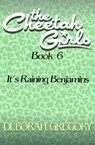 It's Raining Benjamins - Deborah Gregory - 9781497677197