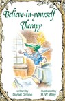 Believe-in-yourself Therapy - Daniel Grippo - 9781497683099