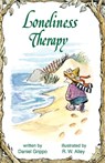 Loneliness Therapy - Daniel Grippo - 9781497683129