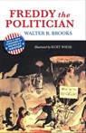 Freddy the Politician - Walter R. Brooks - 9781497692145