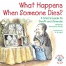 What Happens When Someone Dies? - Michaelene Mundy - 9781497696594