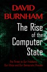 The Rise of the Computer State - David Burnham - 9781497696976